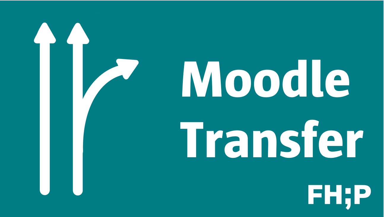 Bild mit Stra?enpfeil-Icon und der Aufschrift "Moodle Transfer"